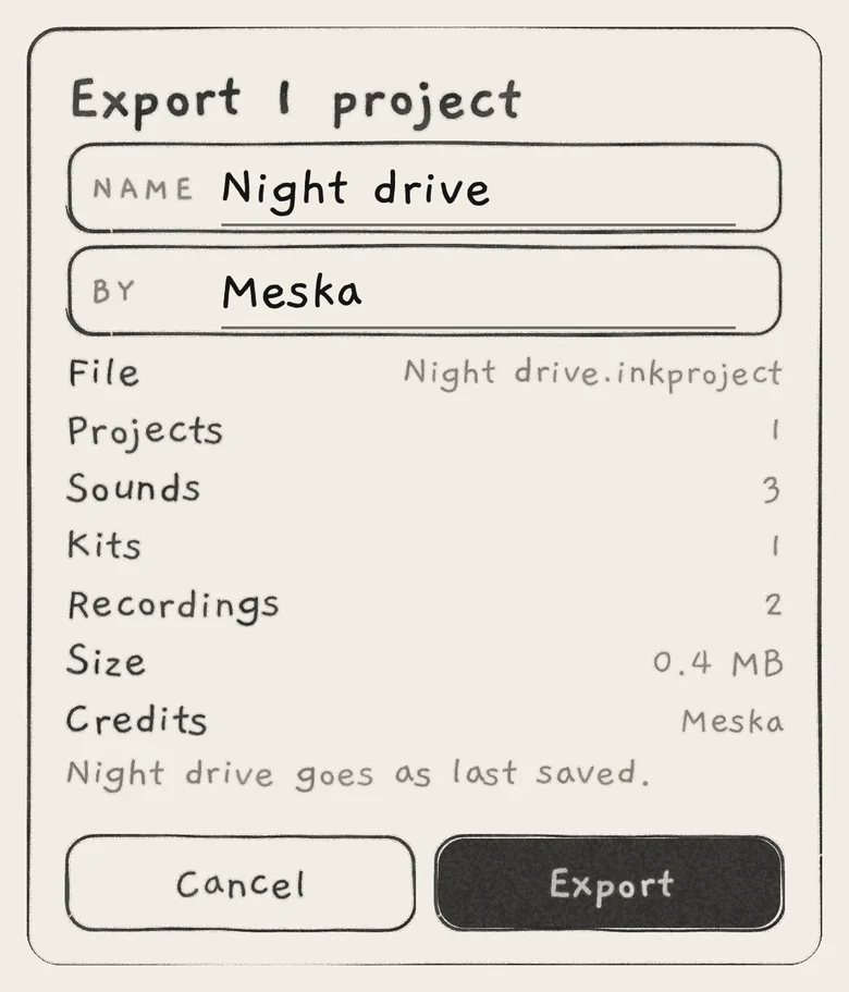 Exporting Night drive: three sounds, two of them on a kit of your own. It has unsaved changes, so it goes as last saved.