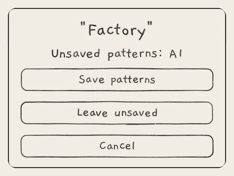 Leaving a project whose patterns alone are unsaved.